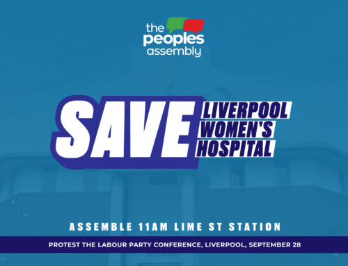 Save Liverpool Women’s Hospital take their struggle to the Labour Party Conference.